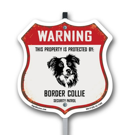 Warning This Property is Protected by Border Collie 12 inch X 12 inch Shield Shaped Commercial Grade Plastic Sign with Aluminum Mounting Stake Weather Resistant Made in the USA