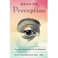 thumbnail image 1 of Keys to Perception: A Practical Guide to Psychic Development, 1 of 4
