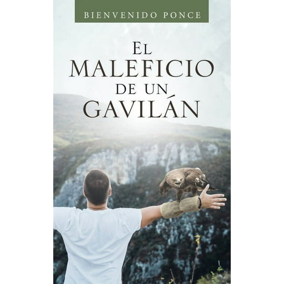 El Maleficio De Un Gavil?n