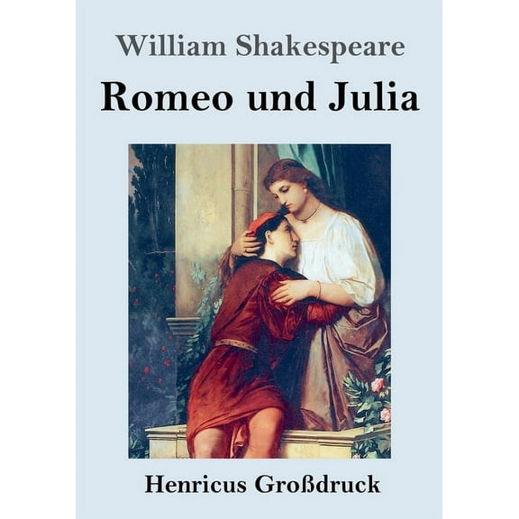 Romeo und Julia (Großdruck) (Paperback)