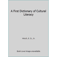 thumbnail image 1 of Pre-Owned A First Dictionary of Cultural Literacy (Paperback) 0395599016 9780395599013, 1 of 1