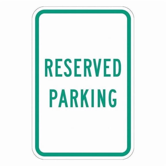 Lyle Reserved Parking Sign,18" x 12, T1-1032-DG_12x18 T1-1032-DG_12x18