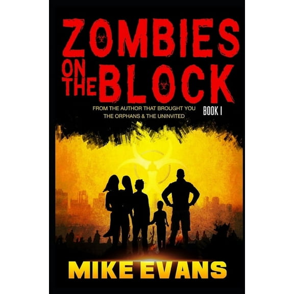 Zombies on the Block Zombies on The Block, Book 1, (Paperback)