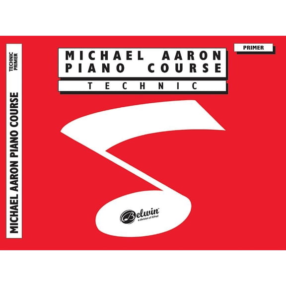 Michael Aaron Piano Course Technic: Primer