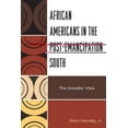 thumbnail image 2 of African Americans in the Post-Emancipation South: The Outsiders' View, 2 of 2