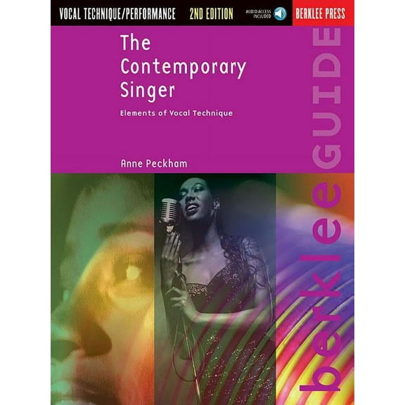 Berklee Guide The Contemporary Singer - 2nd Edition Elements of Vocal Technique Book/Online Audio, (Paperback)