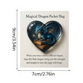 thumbnail image 3 of Magical Dragon Pocket Hug Heart - Shaped Pocket Gift With Card, 1 Card Included, Dragon Themed Pocket Hug For Collectors & Enthusiasts, 3 of 6