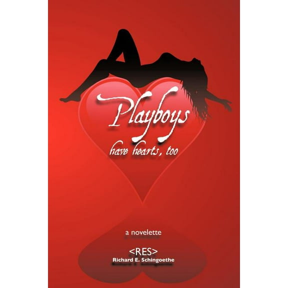 Playboys Have Hearts, Too