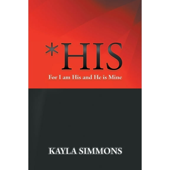 *His: For I am His and He is Mine, (Paperback)