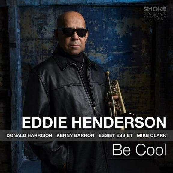 Eddie Henderson - Be Cool - Music & Performance - CD