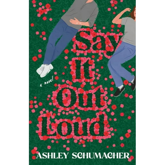 Say It Out Loud, (Paperback)