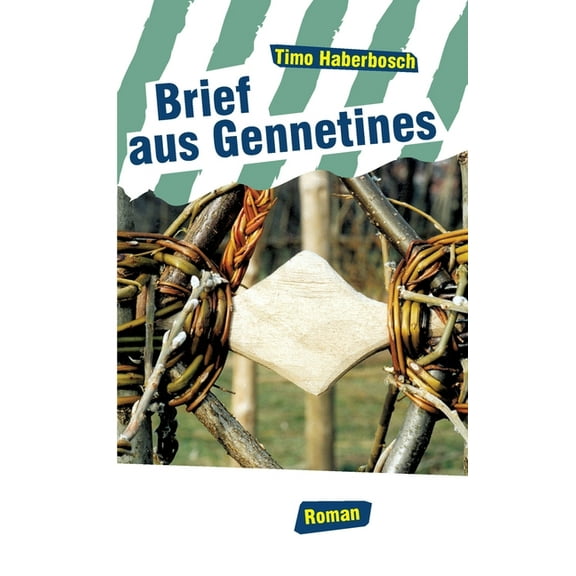 Brief aus Gennetines: Roman, (Paperback)