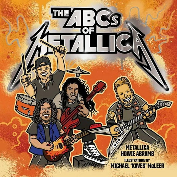 The ABCs of Metallica, (Hardcover)