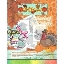 Happy THANKSGIVING adult coloring & activity book. A Thanksgiving variety puzzle book with word search, crossword, s, (Paperback)