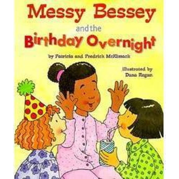 Rookie Reader: Messy Bessey and the Birthday Overnight (a Rookie Reader) (Paperback)