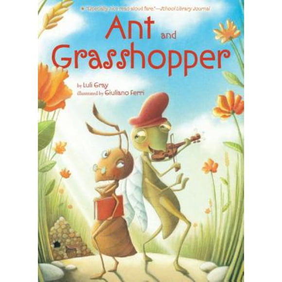 Ant and Grasshopper By Luli Gray
