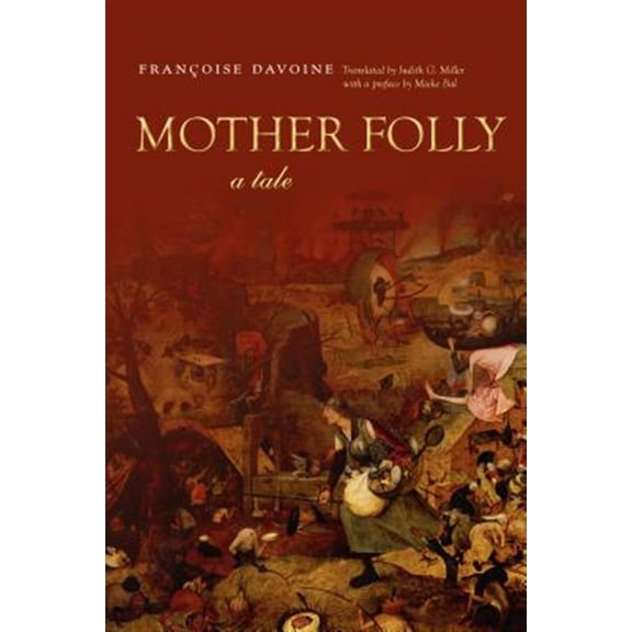 Pre-Owned Cultural Memory in the Present: Mother Folly : A Tale (Paperback)
