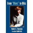 thumbnail image 2 of From "Blues" to Bliss, 2 of 2