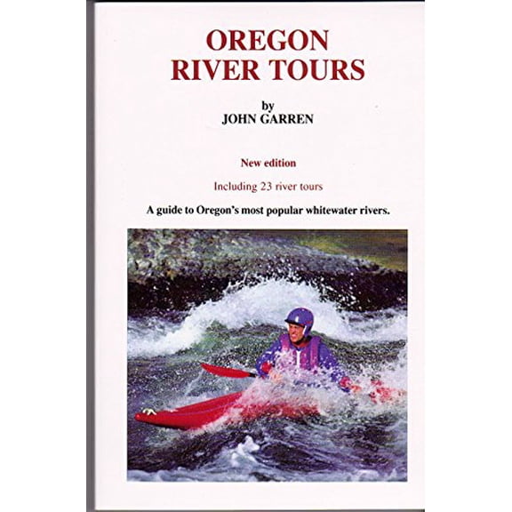 Pre-Owned Oregon River Tours (Paperback) 0941887014 9780941887014