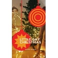 thumbnail image 1 of Little Gay Christmas (Hardcover), 1 of 1