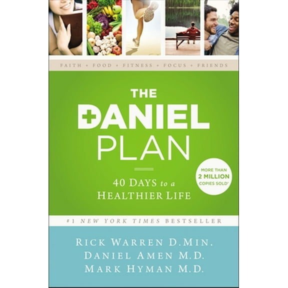 Pre-Owned The Daniel Plan: 40 Days to a Healthier Life (Paperback) 0310360838 9780310360834