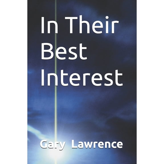 In Their Best Interest, (Paperback)
