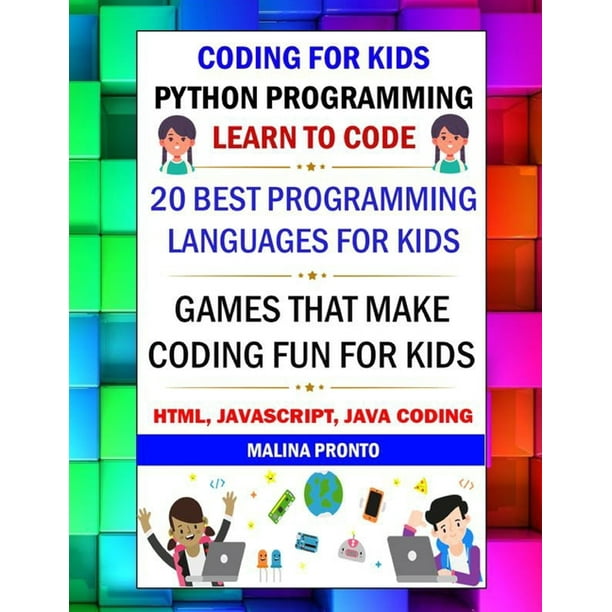 Coding For Kids : Python Programming: Learn To Code: 20 Best ...