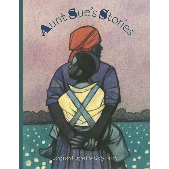 Aunt Sue's Stories, (Hardcover)
