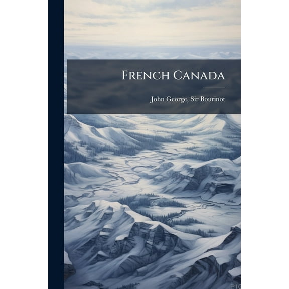 French Canada, (Paperback)
