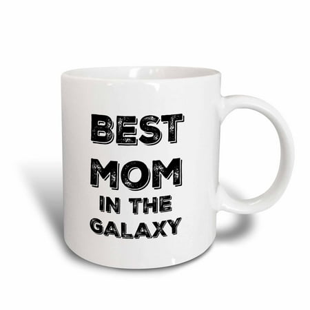 3d Rose 3drose Best Mom In The Galaxy, Ceramic Mug, 11 - ounce