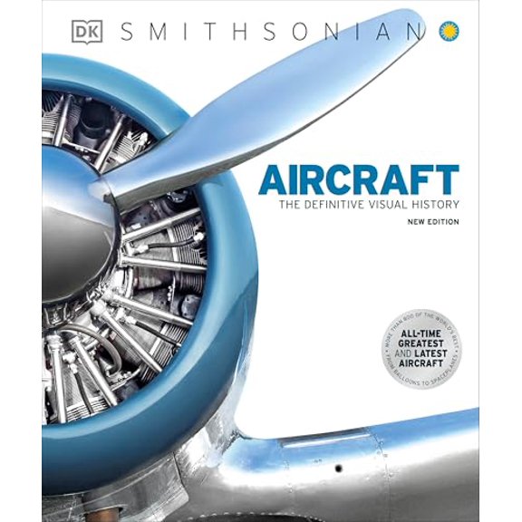 Pre-Owned Aircraft: The Definitive Visual History (Hardcover) 0744027454 9780744027457