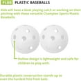 thumbnail image 7 of Champion Sports 9" Hollow Plastic Baseballs - Athletic Baseball Equipment - Practice Baseballs Plastic Hollow - Regulation Size Balls - Fun for All Ages - Lightweight/Durable - Pack of 12, 7 of 7