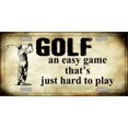 thumbnail image 1 of Golf An Easy Game Metal License Plate, 1 of 1