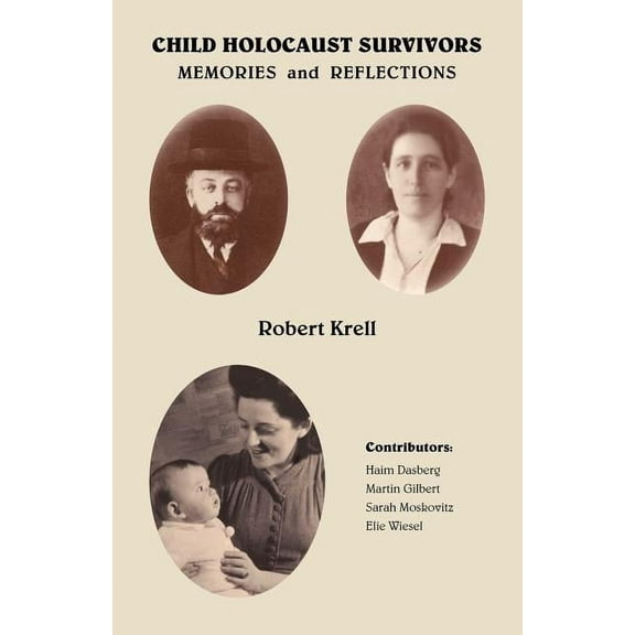 Child Holocaust Survivors: Memories and Reflections (Paperback)