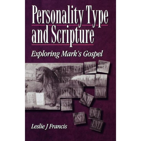 Personality Type & Scripture: Mark, (Paperback)