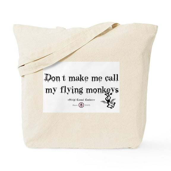 CafePress - Got Flying Monkey's? Tote Bag - Unisex Canvas Tote Bag, Beige, 1-Piece