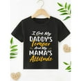 thumbnail image 2 of Boys' Fun 'I Got My Daddy's Temper & Mommy's Attitude' Print T-Shirt - Comfy, Versatile Short Sleeve Crew Neck Top for Youngsters, 2 of 5