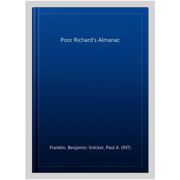 Pre-Owned Poor Richard's Almanack (Hardcover) 1602391173 9781602391178