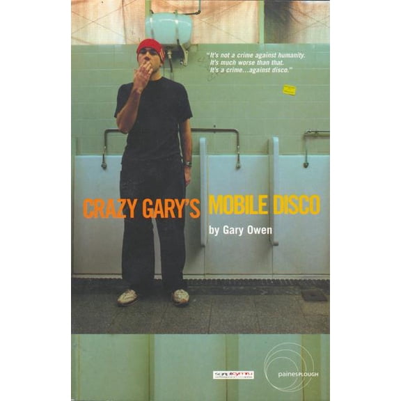 Modern Plays Crazy Gary's Mobile Disco, (Paperback)