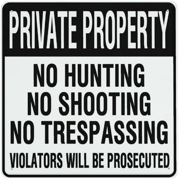 Metal Sign Private Property No Hunting Shooting Trespassing Aluminum Plaque Easy Mounting Indoor Or Outdoor Use Home Street Road Wall Decorate 8x8 Inch