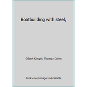 Angle View: Boatbuilding with steel, [Hardcover - Used]