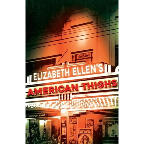 American Thighs, (Paperback)