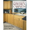 Build Your Own Kitchen Cabinets, Pre-Owned (Paperback)