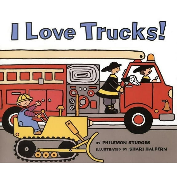 I Love Trucks!, (Hardcover)