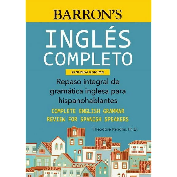 Barron's Foreign Language Guides: Ingles Completo (Paperback)