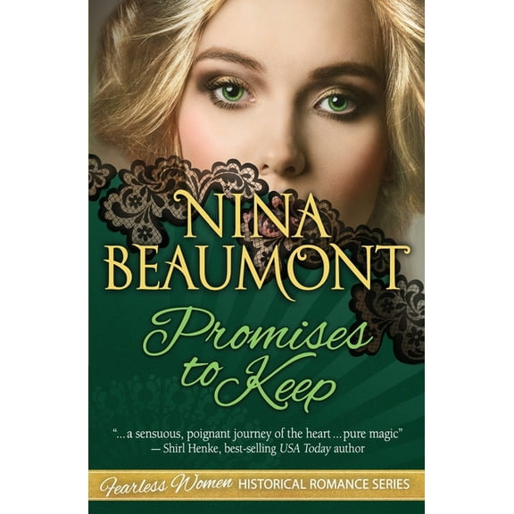 Promises to Keep (Fearless Women Historical Romance Series)