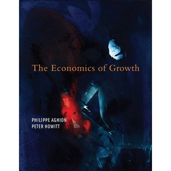 The Economics of Growth, (Paperback)
