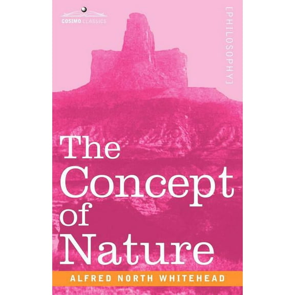 The Concept of Nature (Paperback)