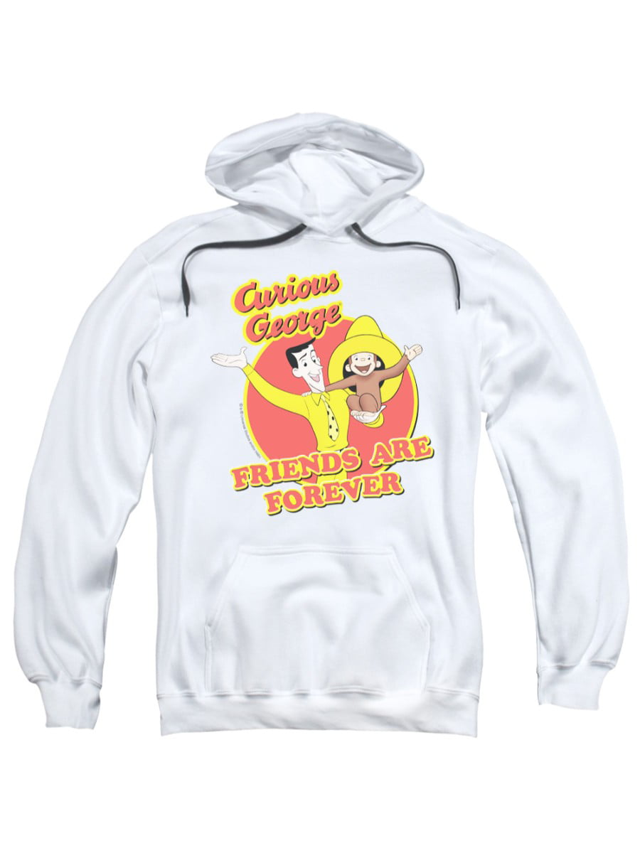 Curious George FRIENDS ARE FOREVER Man With Yellow Hat Adult Sweatshirt Hoodie 