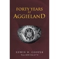 thumbnail image 1 of Pre-Owned Forty Years at Aggieland (Paperback) 1481740504 9781481740500, 1 of 1